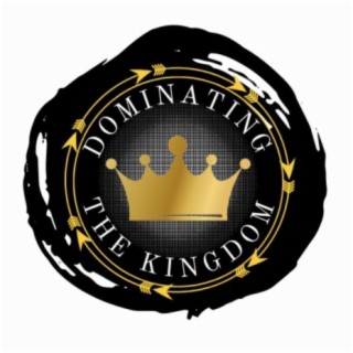 Dominating The Kingdom
