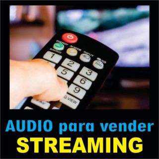 audio para vender streaming