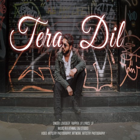 Tera Dil | Boomplay Music
