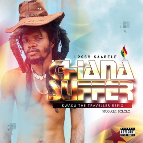 Ghana Suffer (Kwaku The Traveller Refix) | Boomplay Music