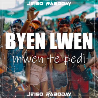 Instumental Byen Lwen Mwen Te Pèdi Rabòday