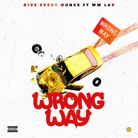 Wrong Way | Boomplay Music