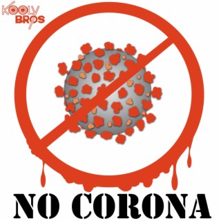 No Corona