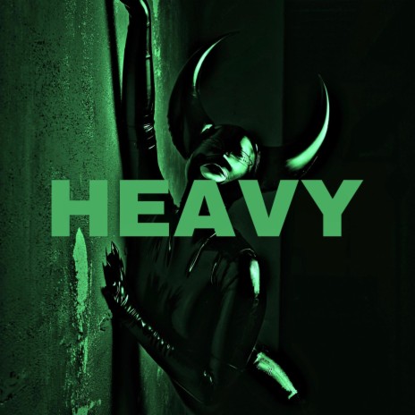 HEAVY ft. Buster Sebb