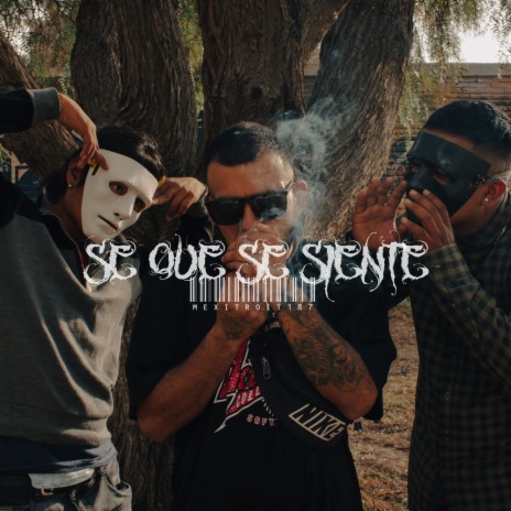 Se Que Se Siente | Boomplay Music