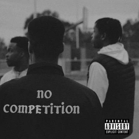NO COMPETITION ft. Saucy Vox & NamirNumba9 | Boomplay Music