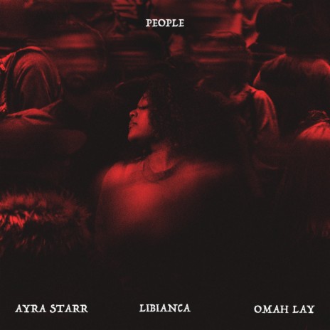 People ft. Ayra Starr & Omah Lay
