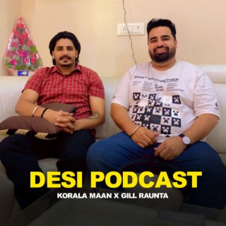 Desi Podcast