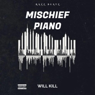 MYSCHIEF PIANO