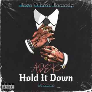 Hold It Down