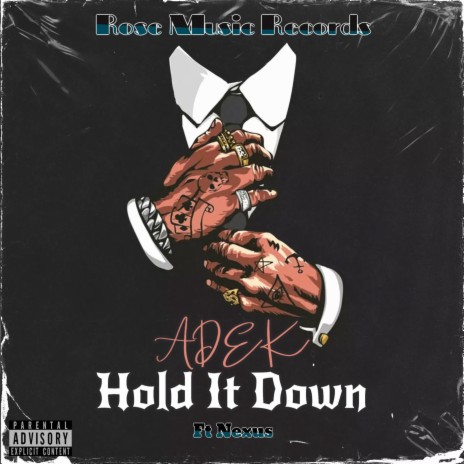 Hold It Down ft. Nexus_za | Boomplay Music