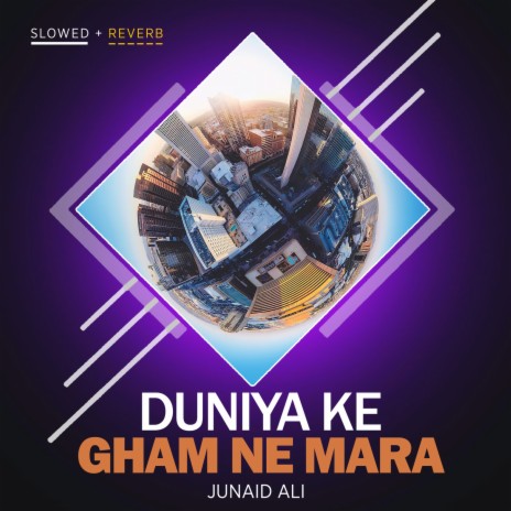 Duniya Ke Gham Ne Mara Lofi | Boomplay Music