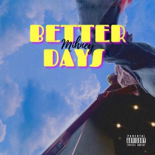 Better Days