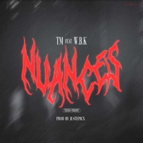 Nuances ft. W.B.K | Boomplay Music