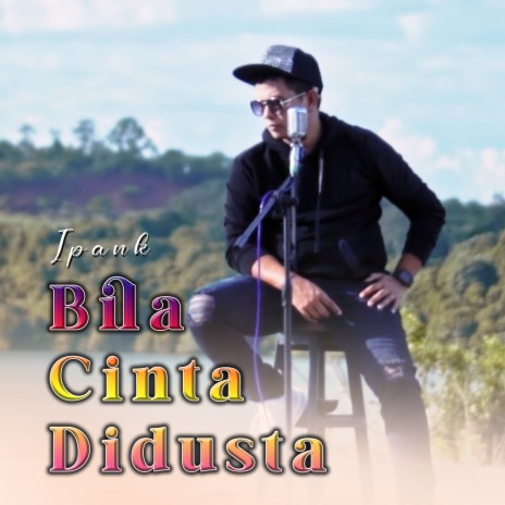 Bila cinta didusta | Boomplay Music