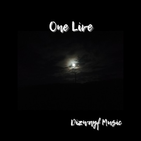 One Live | Boomplay Music