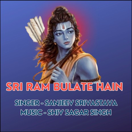 Sri Ram Bulate Hain | Boomplay Music