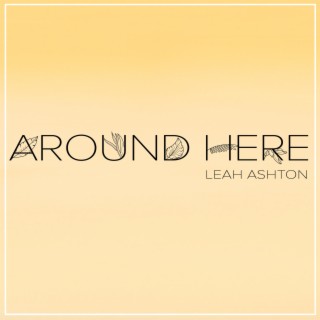 Around Here lyrics | Boomplay Music