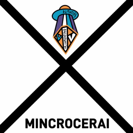 MINCROCERAI | Boomplay Music