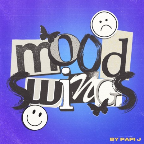 mood swings! | Boomplay Music