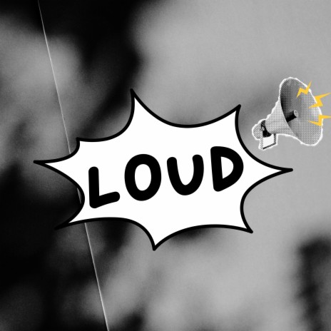 Loud | Boomplay Music