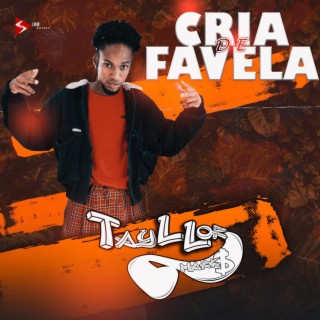 Cria de Favela ft. DJ Alle Mark lyrics | Boomplay Music