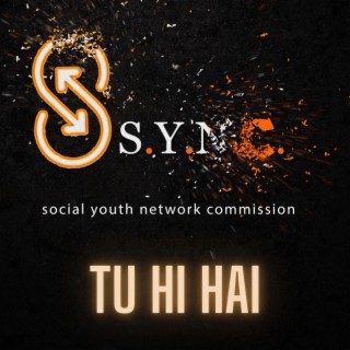 TU HI HAI (S.Y.N.C.)