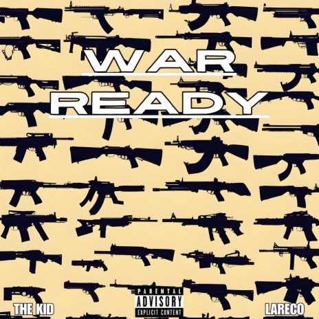 War Ready ft. Lareco | Boomplay Music