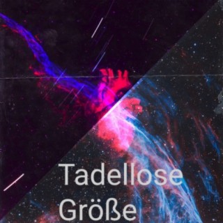 Tadellose Größe