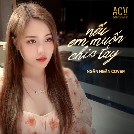 Nếu Em Muốn Chia Tay (Cover) | Boomplay Music