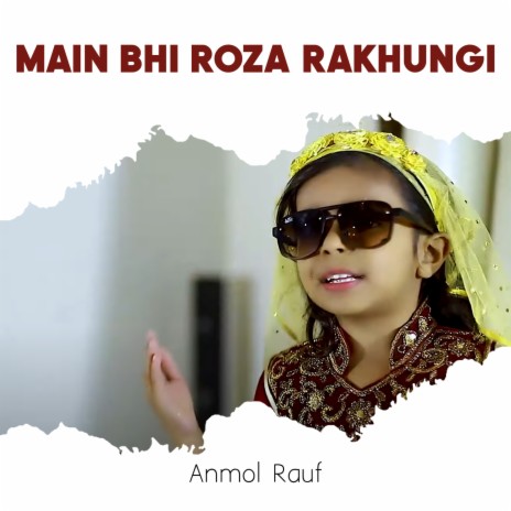 Main Bhi Roza Rakhungi | Boomplay Music