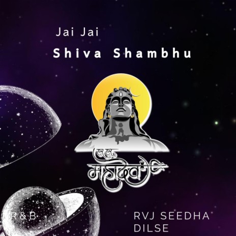 Jai Jai Shiva Shambhu (R & B) (Radio Edit) | Boomplay Music