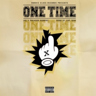 One Time (feat. Packard Browne)