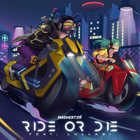 Ride or Die ft. lullabi | Boomplay Music