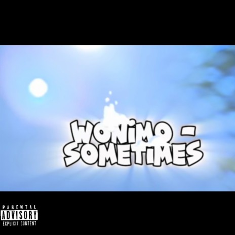 Sometimes | Boomplay Music