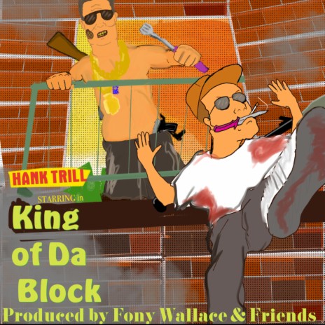 King of Da Block ft. Fony Wallace