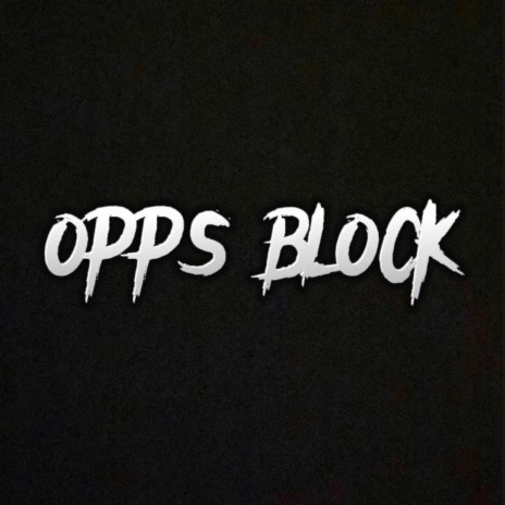 Opps Block | Boomplay Music