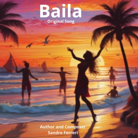 Baila | Boomplay Music