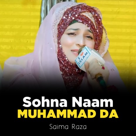 Sohna Naam Muhammad Da | Boomplay Music