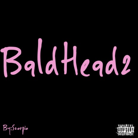 BaldHead2 | Boomplay Music