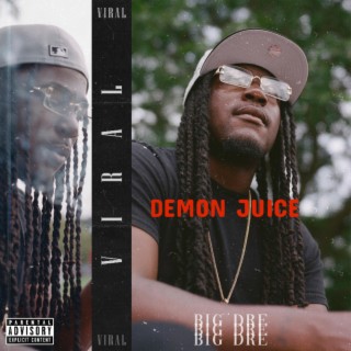 Demon Juice lyrics | Boomplay Music