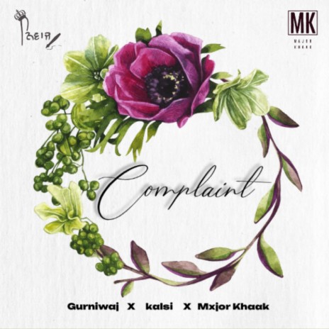 Complaint ft. Mxjor Khaak | Boomplay Music