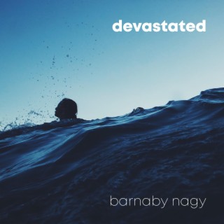 Devastated lyrics | Boomplay Music
