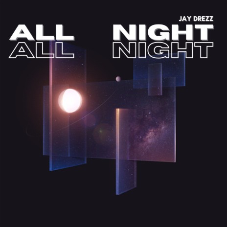 All Night | Boomplay Music