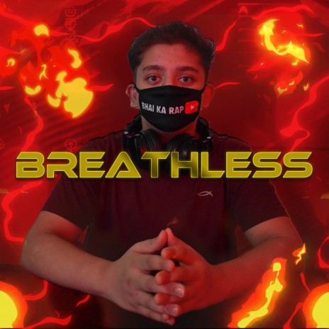 BREATHLESS | Boomplay Music