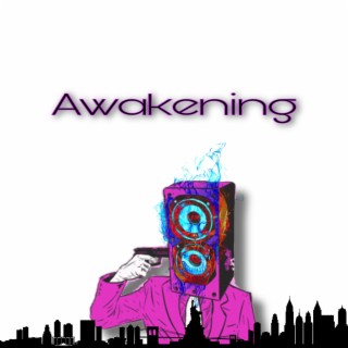 Awakening