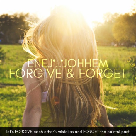 Forgive & Forget (Instrumental)