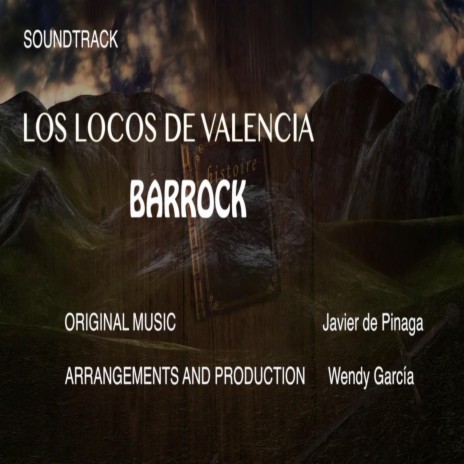 BARROCK (original soundtrack of the play Los locos de Valencia) | Boomplay Music