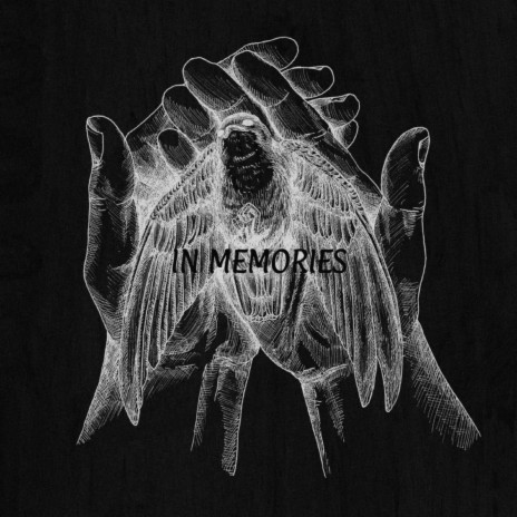 IN MEMORIES | Boomplay Music