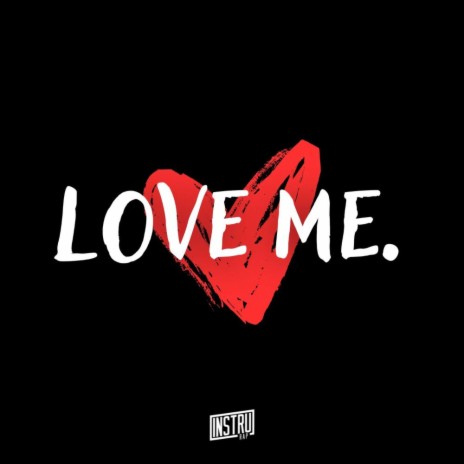 Rap Instru Love Me | Boomplay Music